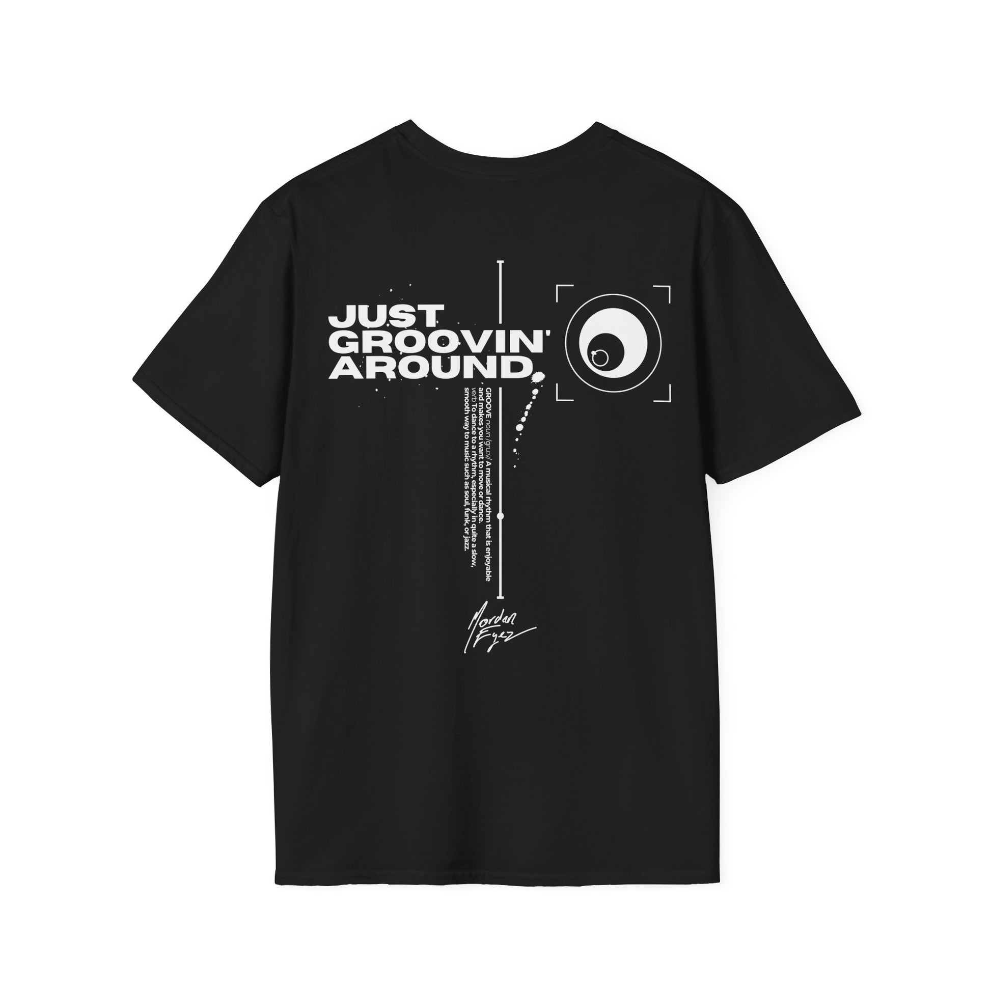 Le Tee-Shirt - "Just Groovin' Around"
