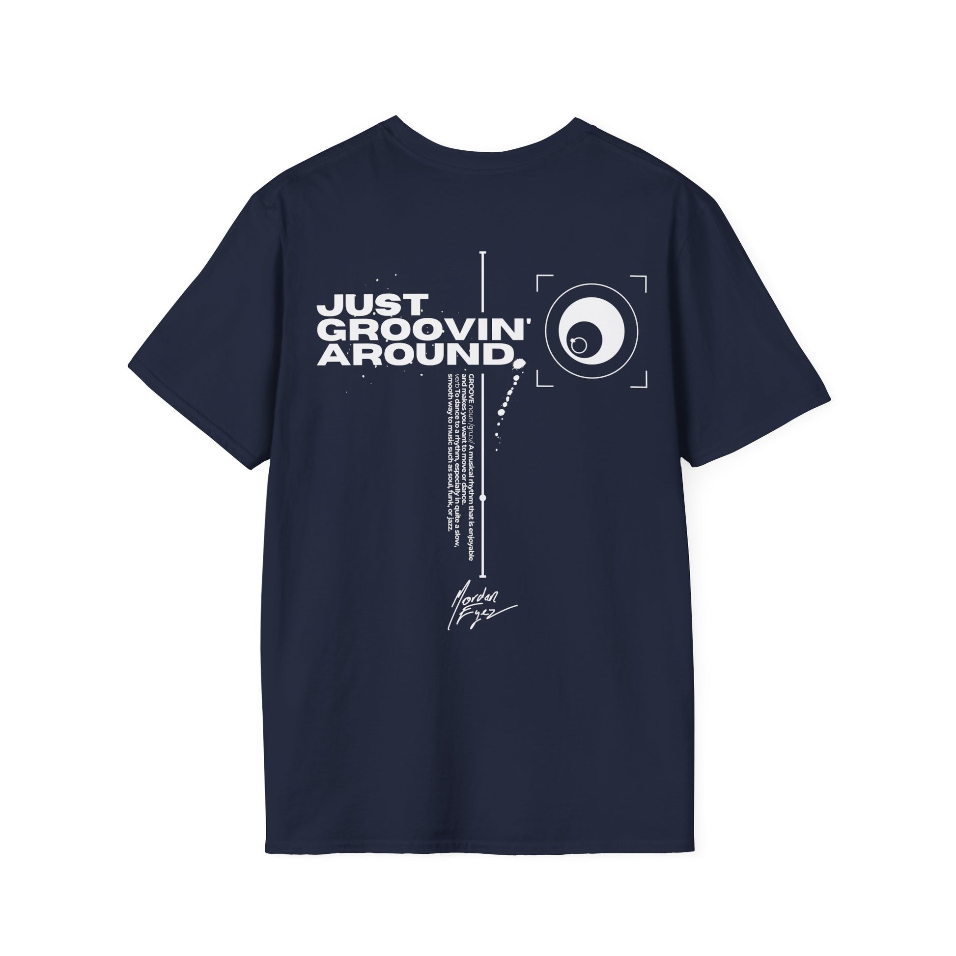 Le Tee-Shirt - "Just Groovin' Around"